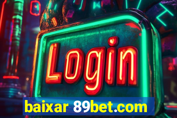 baixar 89bet.com