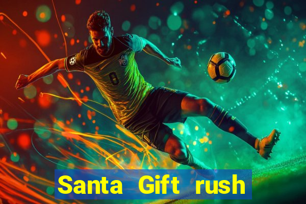 Santa Gift rush demo santa's