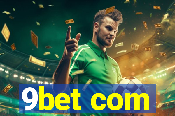 9bet com