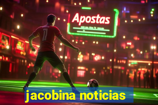 jacobina noticias