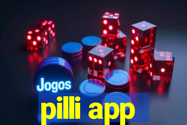 pilli app