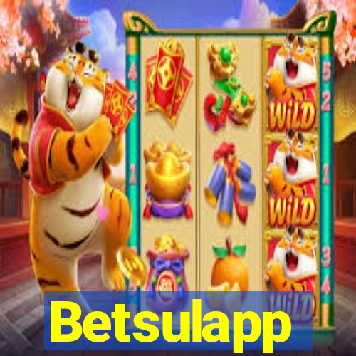 Betsulapp