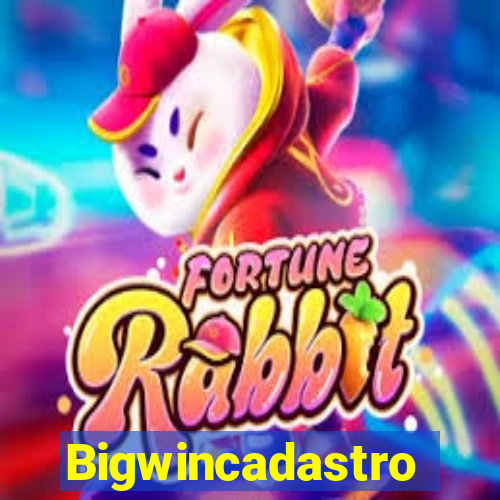 Bigwincadastro