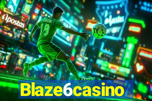 Blaze6casino