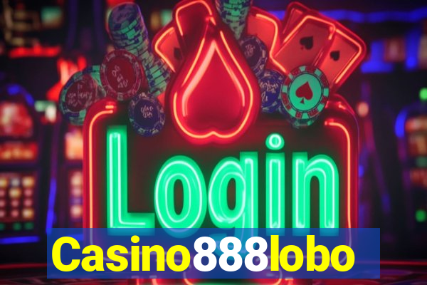 Casino888lobo