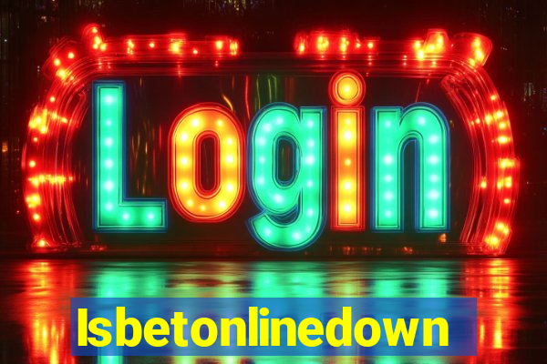 Isbetonlinedown