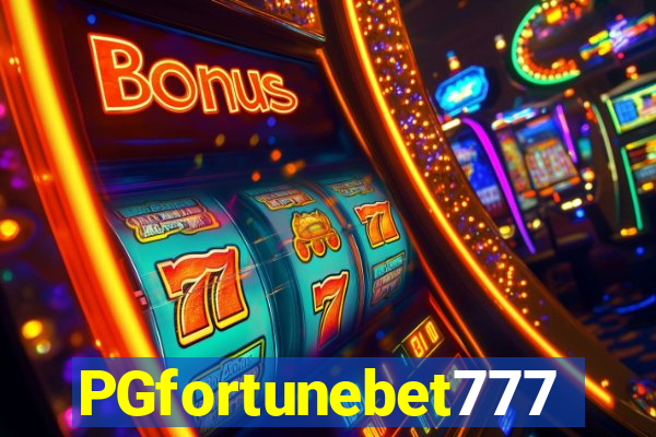 PGfortunebet777