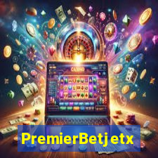 PremierBetjetx