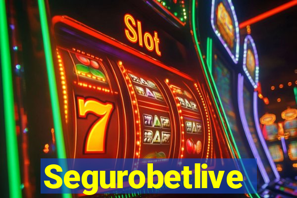 Segurobetlive