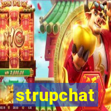 strupchat