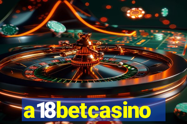 a18betcasino