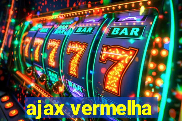 ajax vermelha