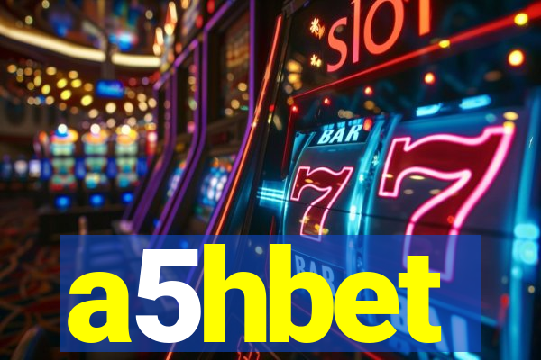 a5hbet