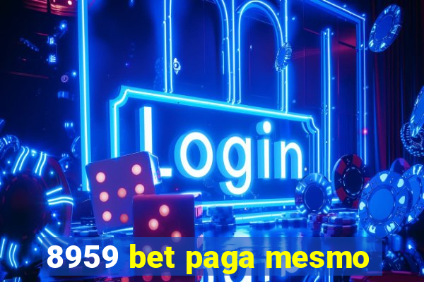 8959 bet paga mesmo