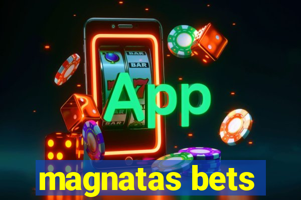 magnatas bets