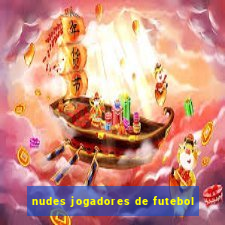 nudes jogadores de futebol