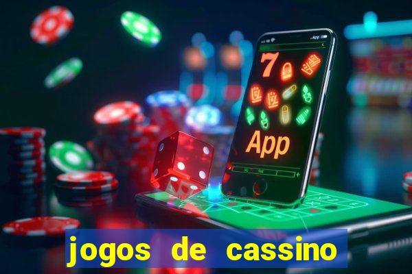 jogos de cassino que ganha dinheiro de verdade