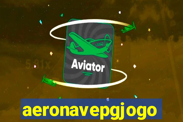 aeronavepgjogo