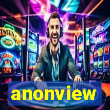 anonview