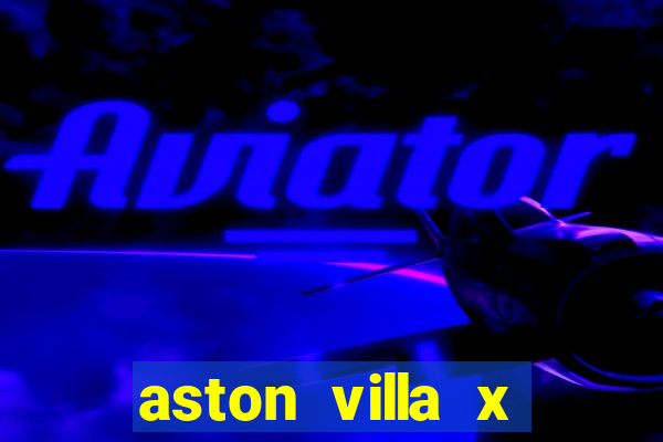 aston villa x brentford palpite