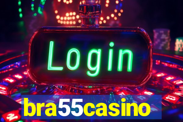 bra55casino