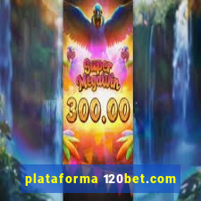 plataforma 120bet.com