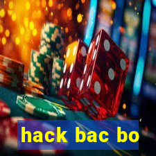 hack bac bo