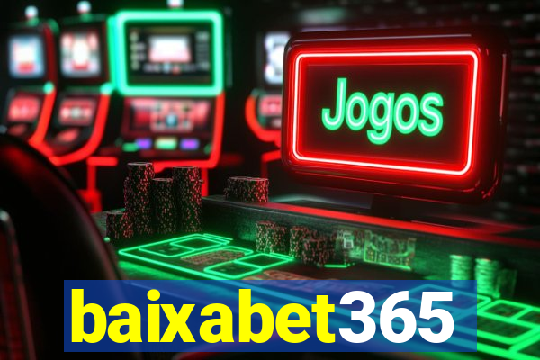 baixabet365