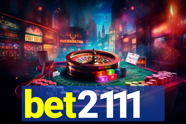 bet2111