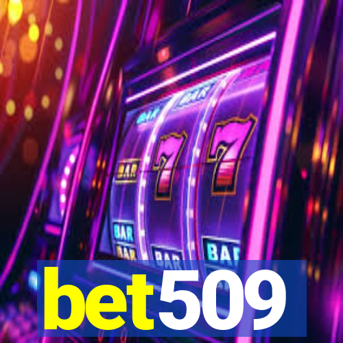 bet509