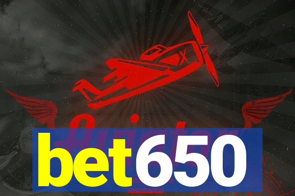 bet650