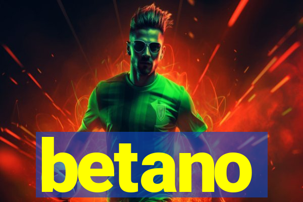 betano