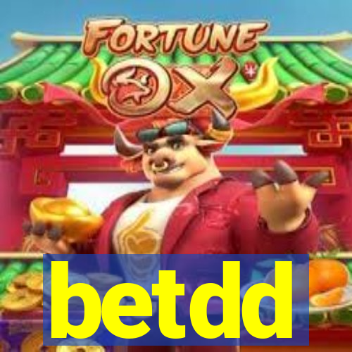 betdd