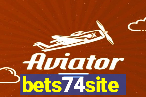 bets74site