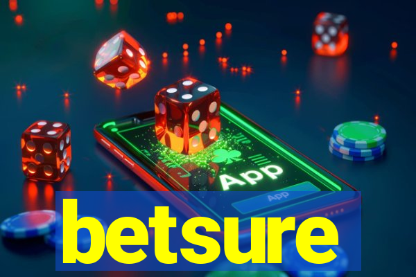 betsure