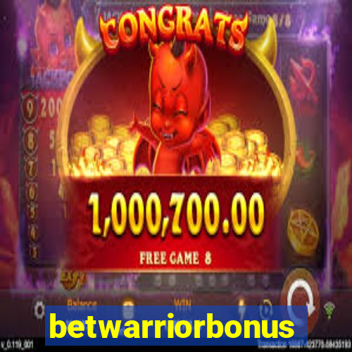 betwarriorbonus