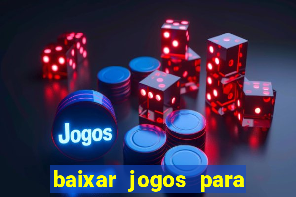 baixar jogos para xbox 360 lt 3.0