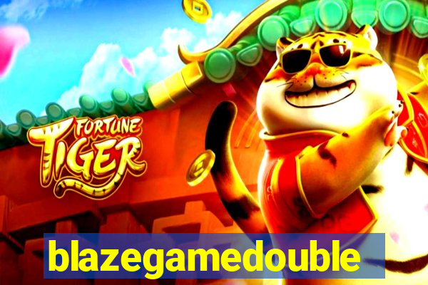 blazegamedouble