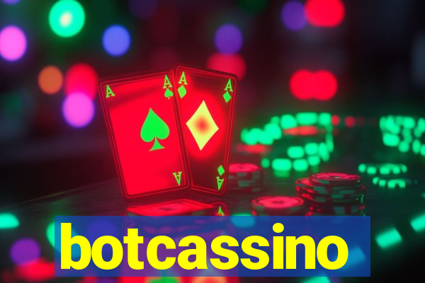 botcassino