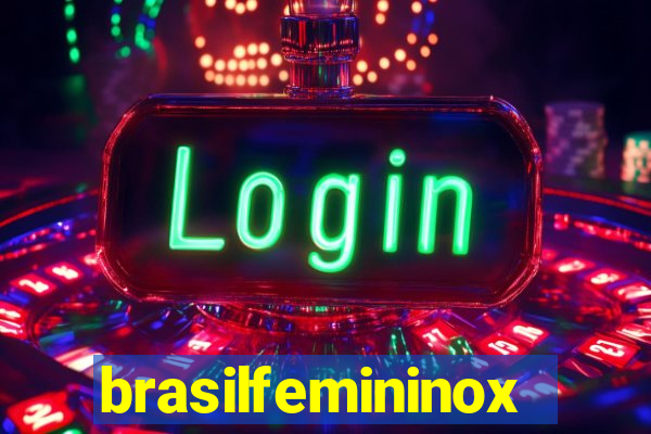 brasilfemininox