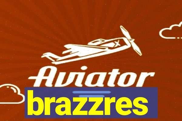 brazzres