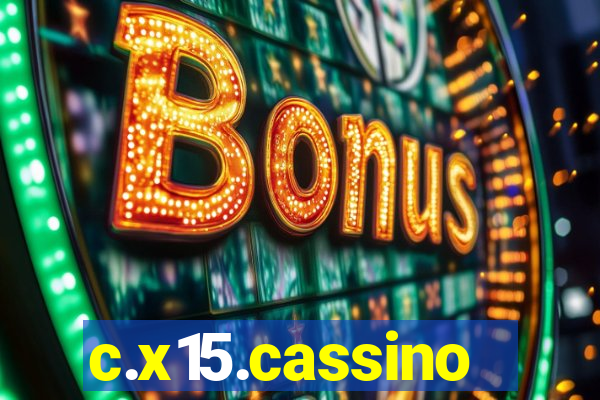 c.x15.cassino