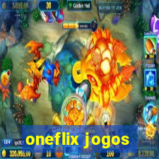 oneflix jogos