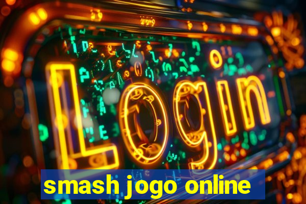 smash jogo online