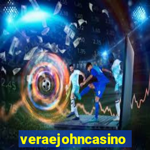 veraejohncasino