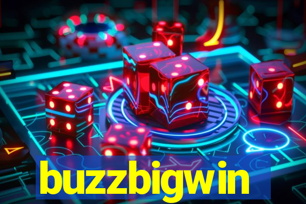 buzzbigwin