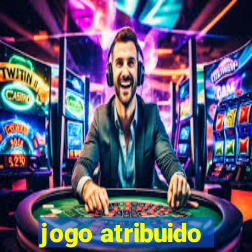 jogo atribuido