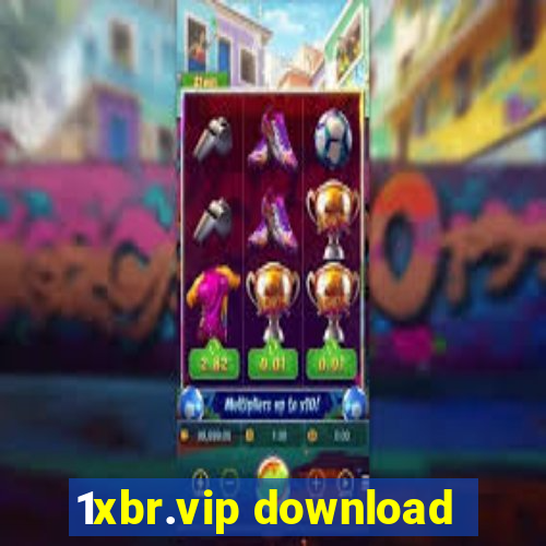 1xbr.vip download