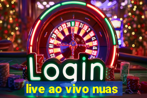 live ao vivo nuas