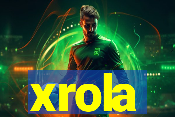 xrola